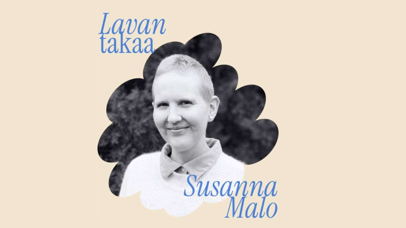 Lavan takaa Susanna Malo