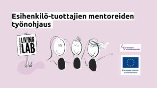 Esihenkilö-tuottajien mentoreiden työnohjaus