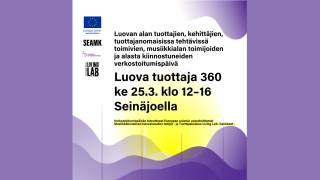Luova tuottaja 360 ke 25.3.2026 klo 12-16 Seinäjoella tapahtuman ilmoitus