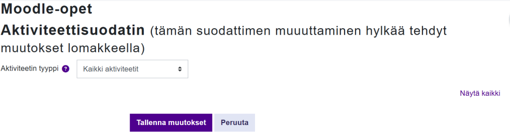 Valitse näkyviin aktiviteetit