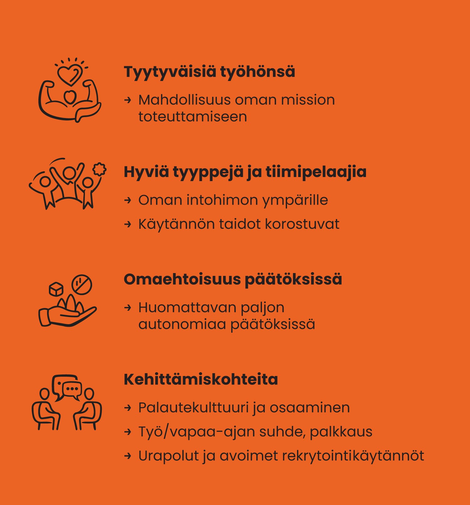 Tapahtuma-alan työntekijäkokemuksen keskeiset vahvuudet ja kehittämiskohteet.