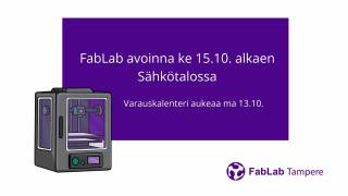 FabLab avoinna ke 15.10. alkaen