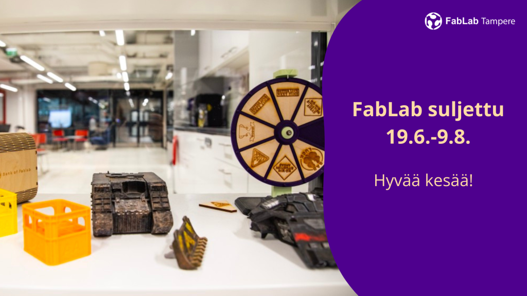 FabLab suljettu kesällä