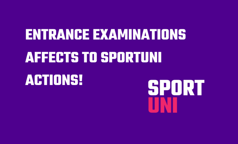 Entrance examination affects to SportUni actions