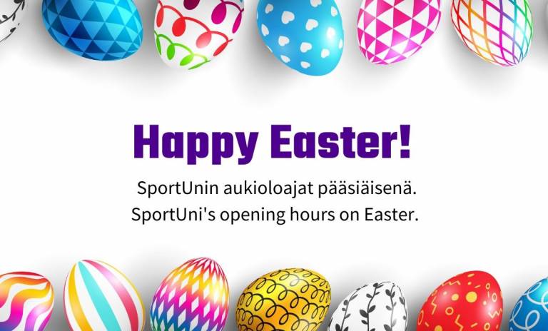 Happy Easter, Opening hours of SportUni