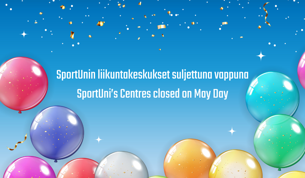 SportUni closed on May Day.