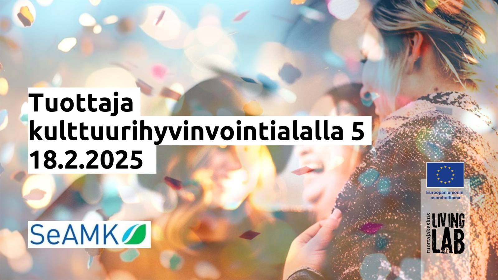 Tuottaja kulttuurihyvinvointialalla 5, 18.2.2025.