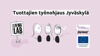 Tuottajien työnohjaus Jyväskylä, Tuottajakeskus Living Lab, Tampereen ammattikorkeakoulu, Euroopan unionin osarahoittama